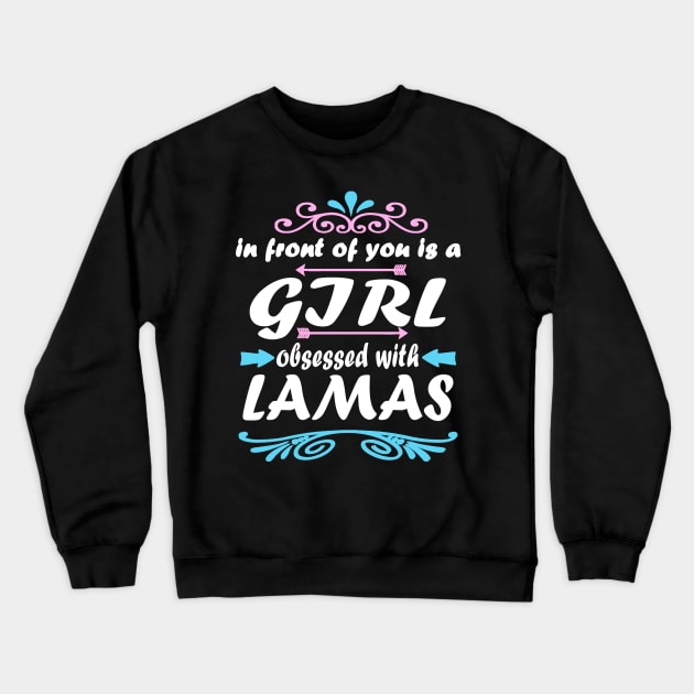 Llamas wool alpaca gift girls sayings Crewneck Sweatshirt by FindYourFavouriteDesign